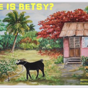 Where is Betsy?